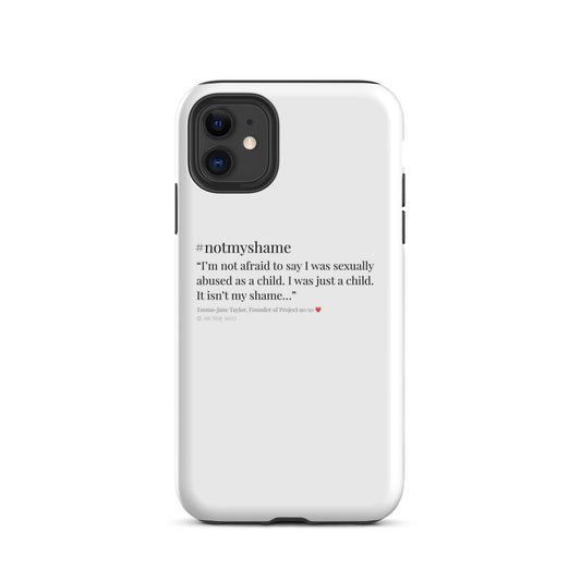 #notmyshame FULL message tough case for iPhone®