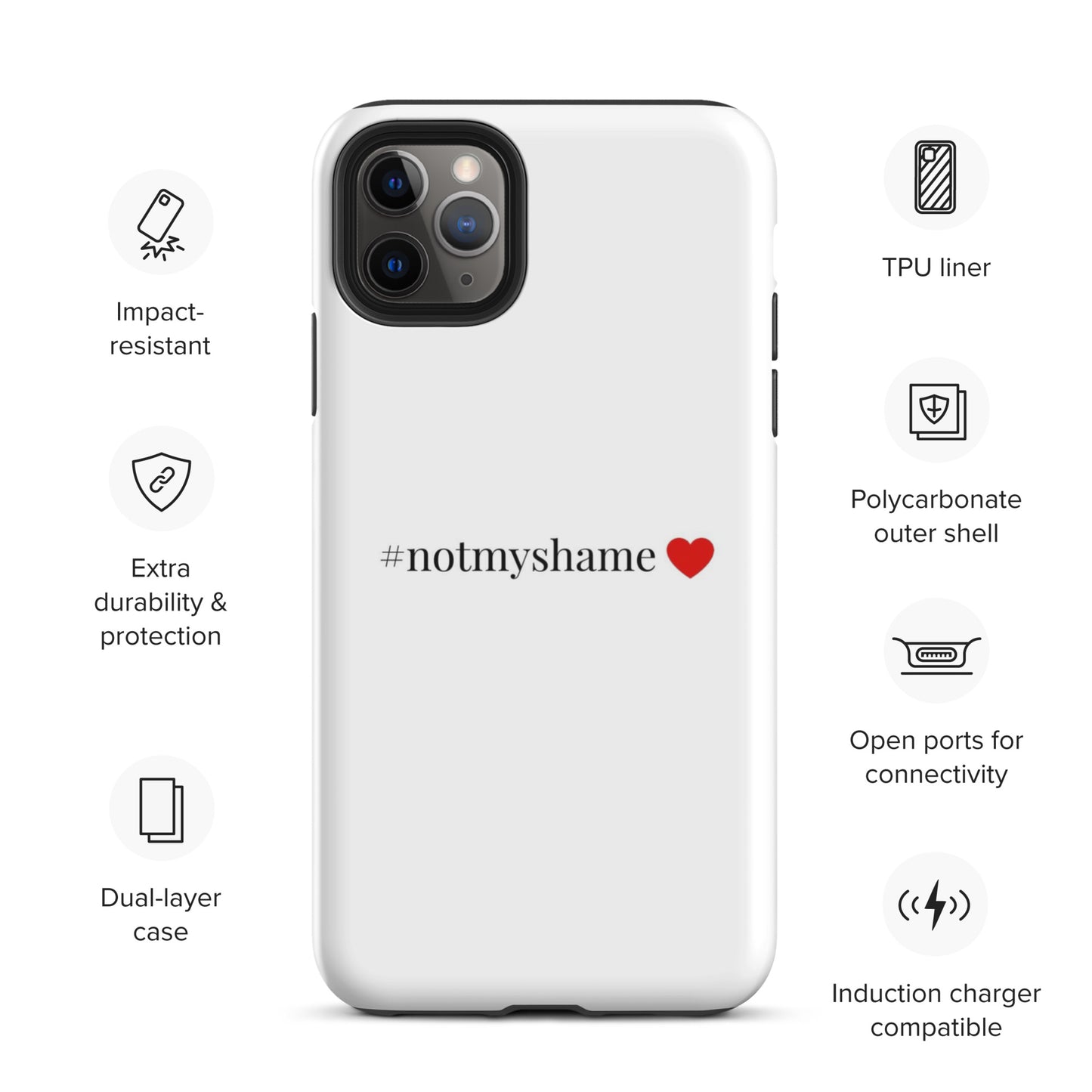 #notmyshame simple heart tough case for iPhone®
