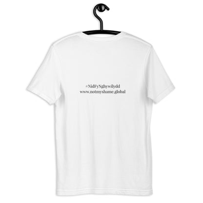 #NidFyNghywilydd Unisex t-shirt